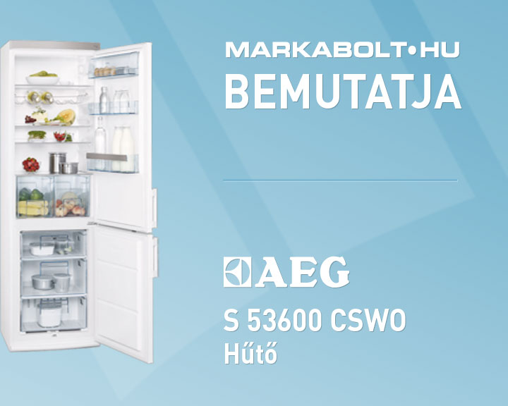 N&eacute;zd meg a AEG S 53600 CSWO vide&oacute;j&aacute;t