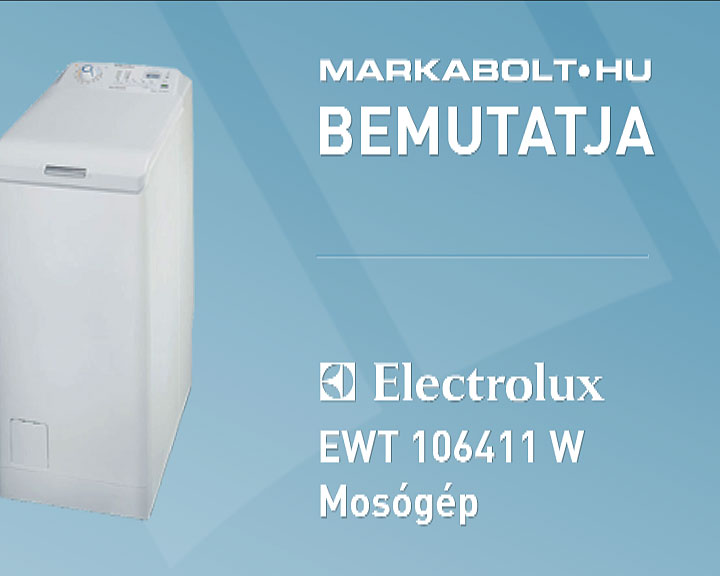 N&eacute;zd meg a Electrolux EWT 106411 W vide&oacute;j&aacute;t