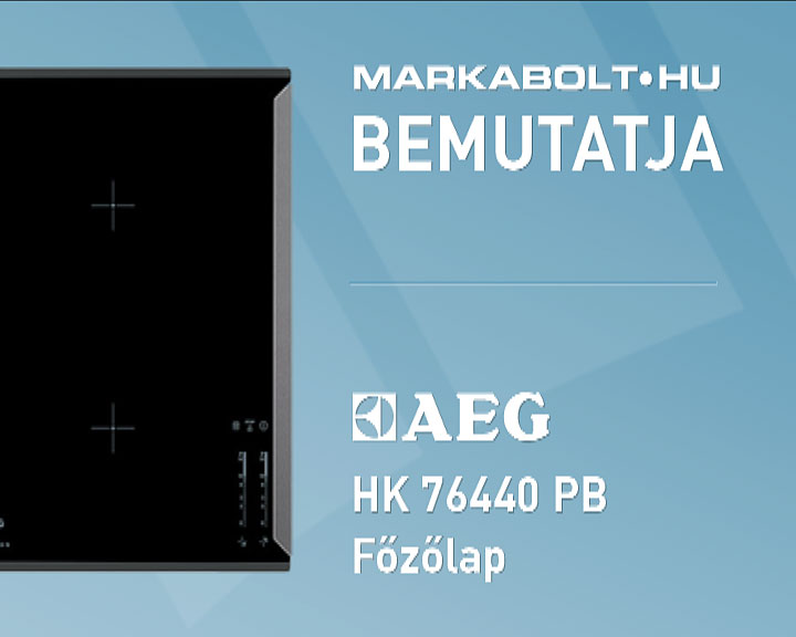 N&eacute;zd meg a AEG HK 764401 PB vide&oacute;j&aacute;t