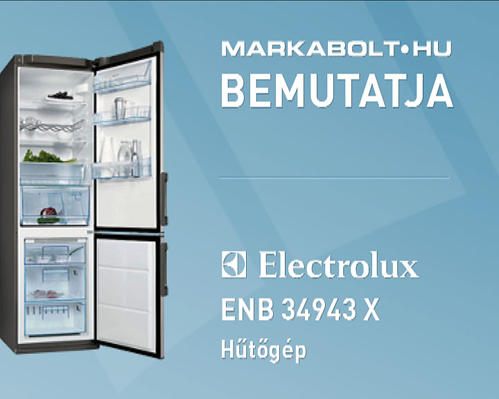 N&eacute;zd meg a Electrolux ENB 34943 X vide&oacute;j&aacute;t