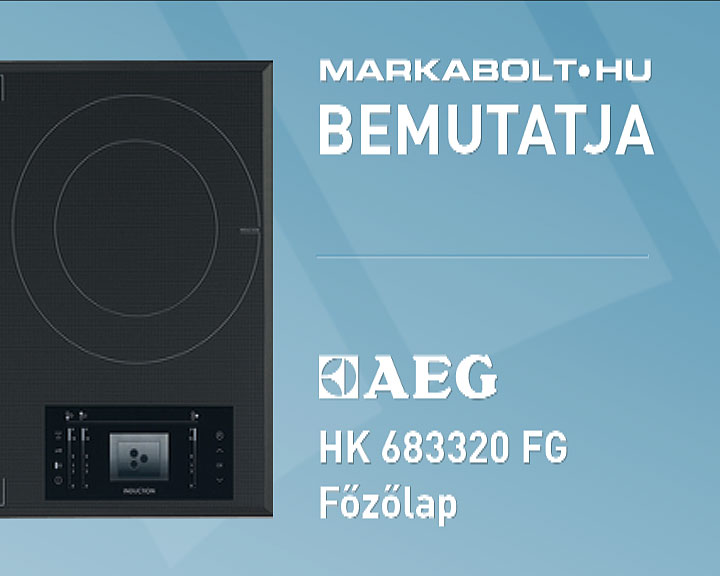 N&eacute;zd meg a AEG HK 683320 FG vide&oacute;j&aacute;t