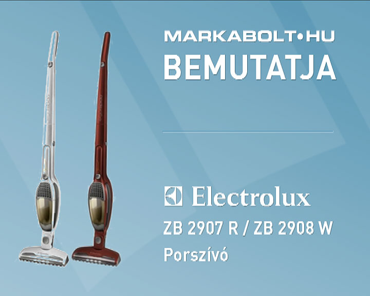 N&eacute;zd meg a Electrolux ZB 2907 R vide&oacute;j&aacute;t