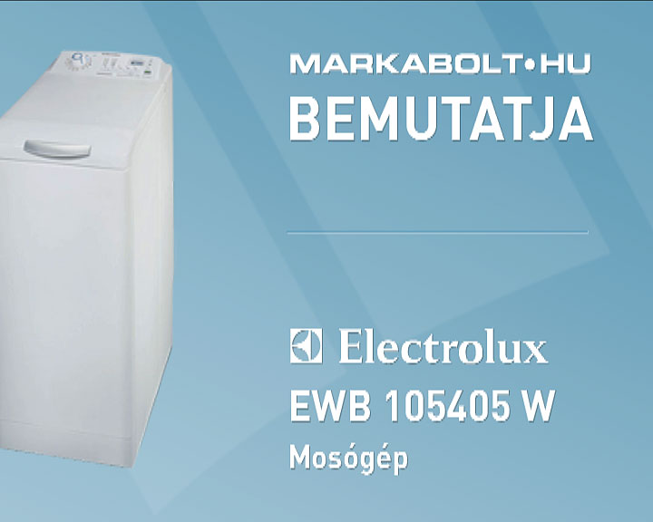 N&eacute;zd meg a Electrolux EWB 105405 W vide&oacute;j&aacute;t