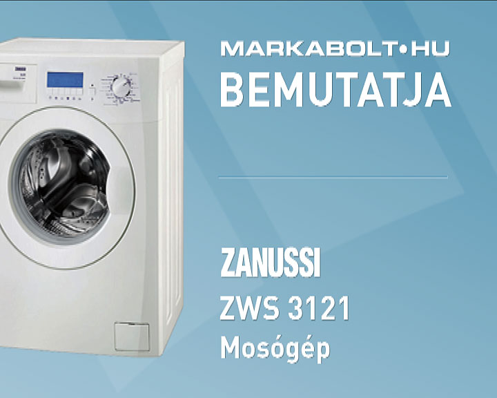 N&eacute;zd meg a Zanussi ZWS 3121 vide&oacute;j&aacute;t