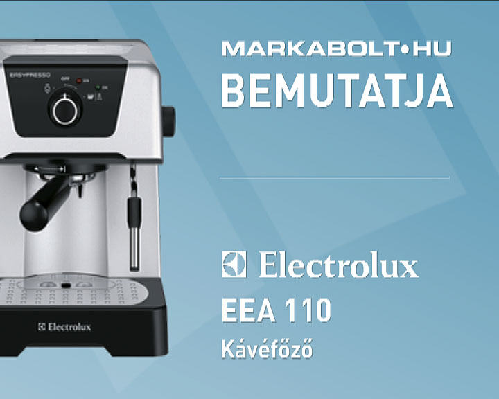 N&eacute;zd meg a Electrolux EEA 110 vide&oacute;j&aacute;t