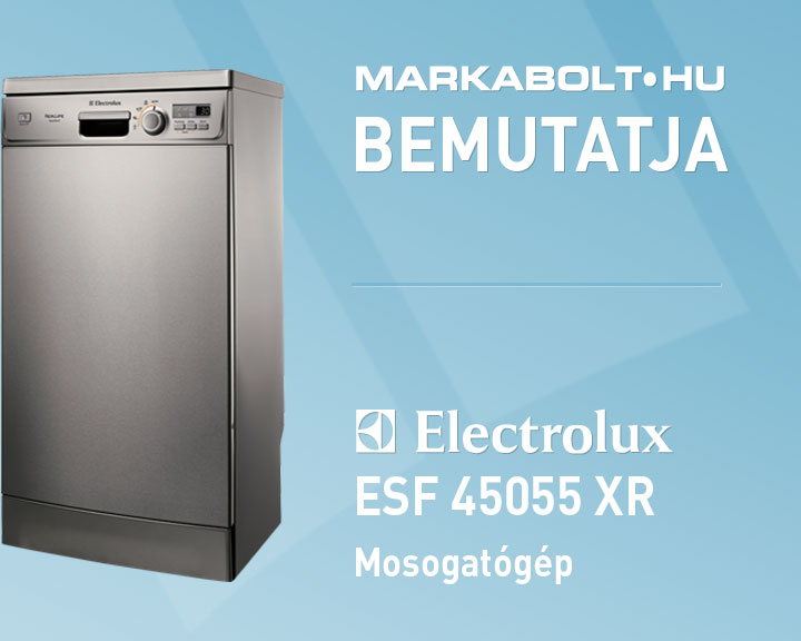 N&eacute;zd meg a Electrolux ESF 45055 XR vide&oacute;j&aacute;t
