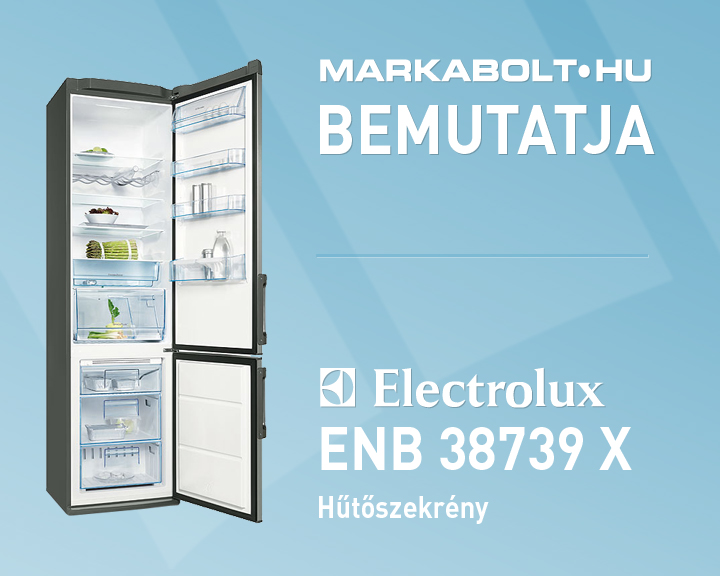 N&eacute;zd meg a Electrolux ENB 38739 X vide&oacute;j&aacute;t