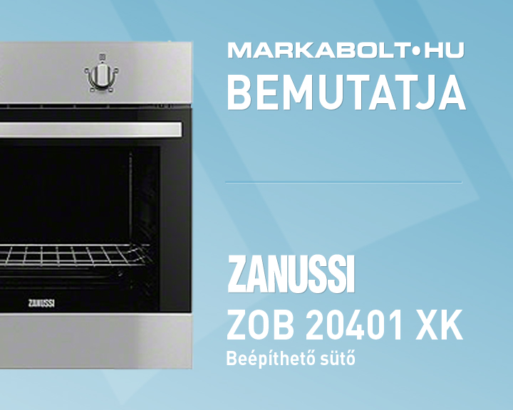 N&eacute;zd meg a Zanussi ZOB 10401 XK vide&oacute;j&aacute;t