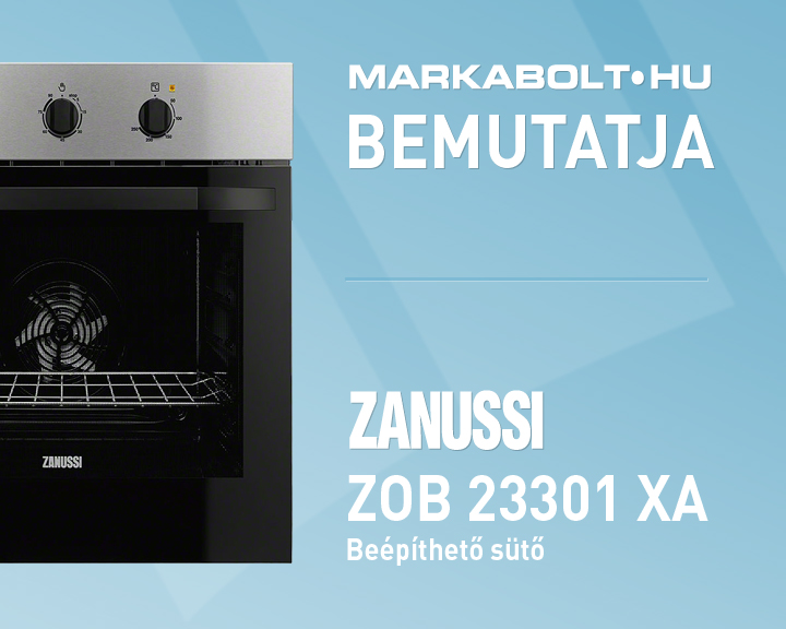 N&eacute;zd meg a Zanussi ZOB 23301 XA vide&oacute;j&aacute;t