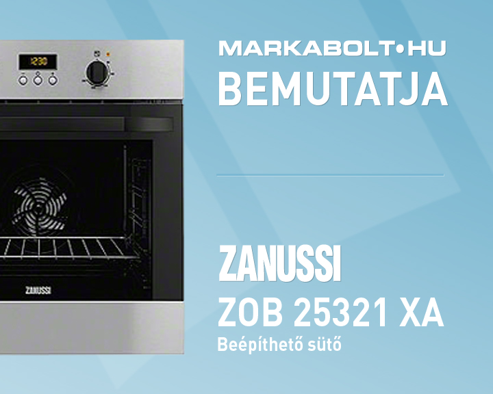 N&eacute;zd meg a Zanussi ZOB 25321 XA vide&oacute;j&aacute;t