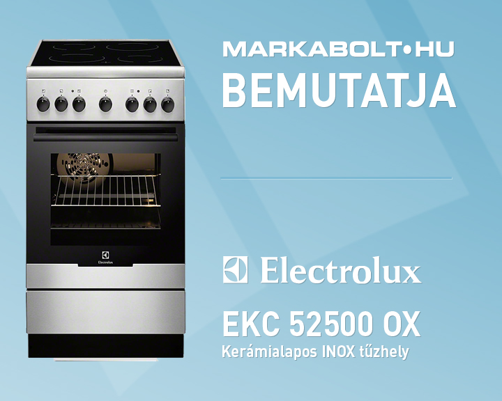 N&eacute;zd meg a Electrolux EKC 52500 OX vide&oacute;j&aacute;t
