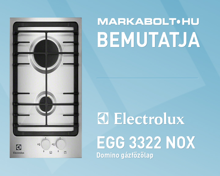 N&eacute;zd meg a Electrolux EGG 3322 NOX vide&oacute;j&aacute;t