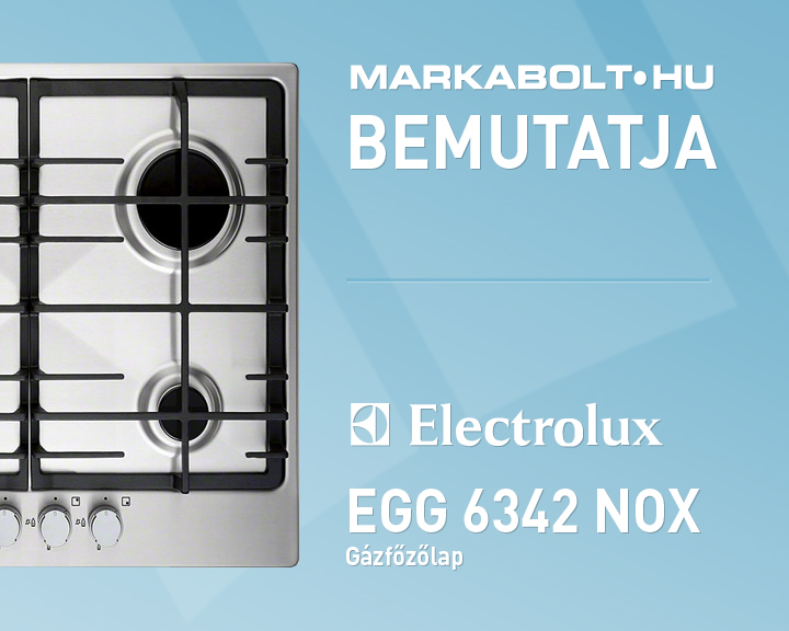 N&eacute;zd meg a Electrolux EGG 6342 NOX vide&oacute;j&aacute;t
