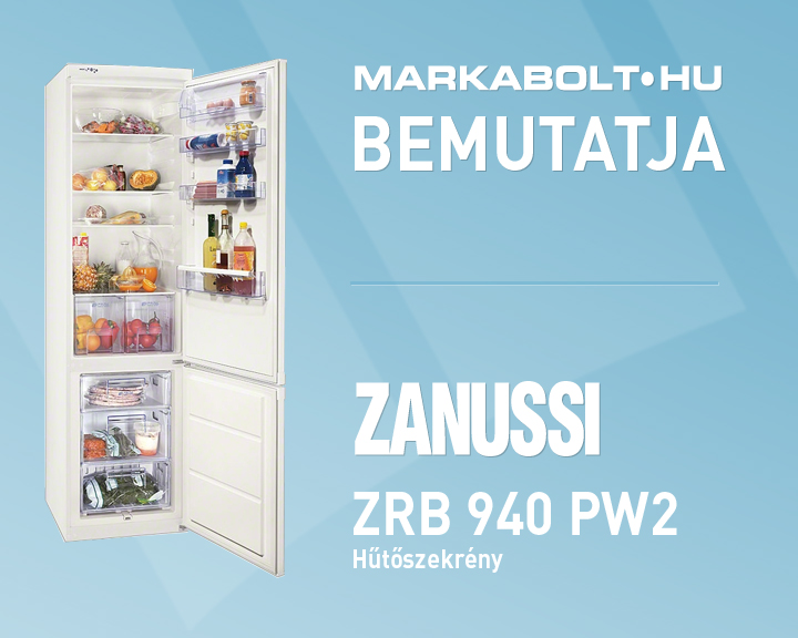 N&eacute;zd meg a Zanussi ZRB 940 PW2 vide&oacute;j&aacute;t