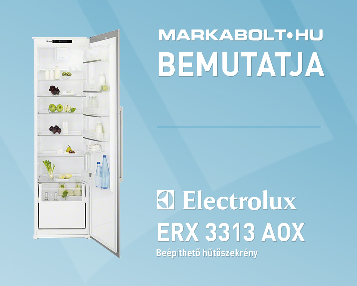 N&eacute;zd meg a Electrolux ERX 3313 AOX vide&oacute;j&aacute;t