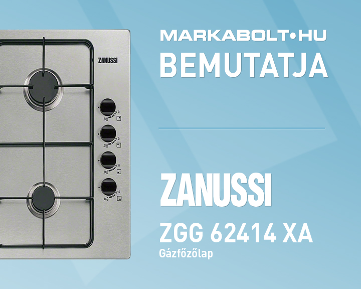 N&eacute;zd meg a Zanussi ZGG 62414 XA vide&oacute;j&aacute;t