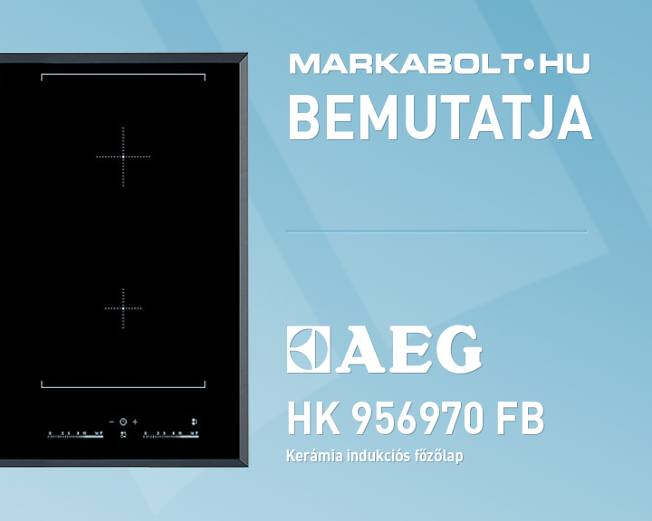 N&eacute;zd meg a AEG HK 956970 FB vide&oacute;j&aacute;t