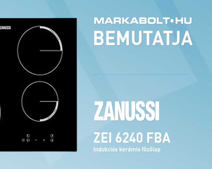 N&eacute;zd meg a Zanussi ZEI 6240 FBA vide&oacute;j&aacute;t