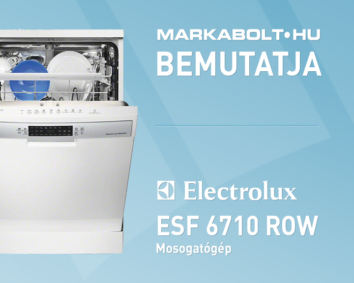 N&eacute;zd meg a Electrolux ESF6710ROW vide&oacute;j&aacute;t