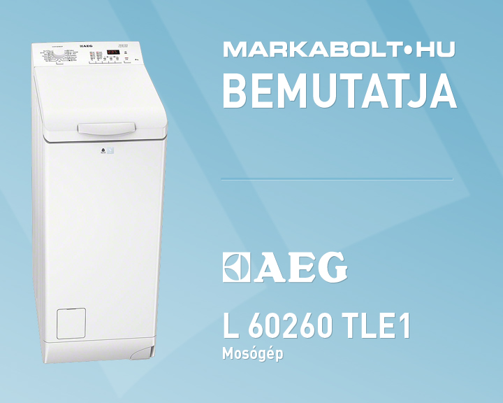N&eacute;zd meg a AEG Lavamat 60260 TLE1 vide&oacute;j&aacute;t