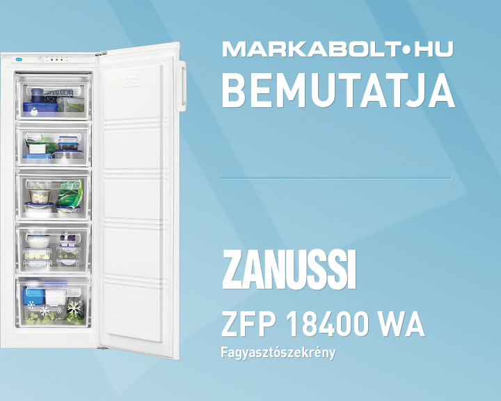 N&eacute;zd meg a Zanussi ZFP 18400 WA vide&oacute;j&aacute;t