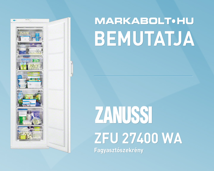 N&eacute;zd meg a Zanussi ZFU 27400 WA vide&oacute;j&aacute;t