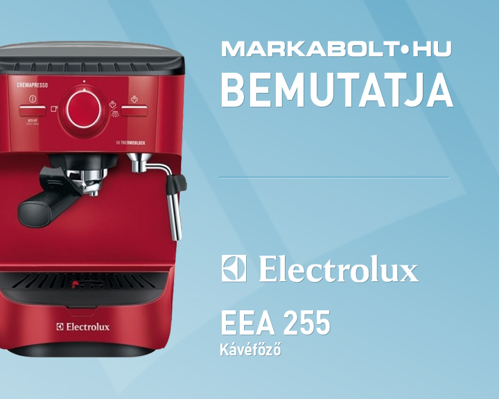 N&eacute;zd meg a Electrolux EEA 255 vide&oacute;j&aacute;t