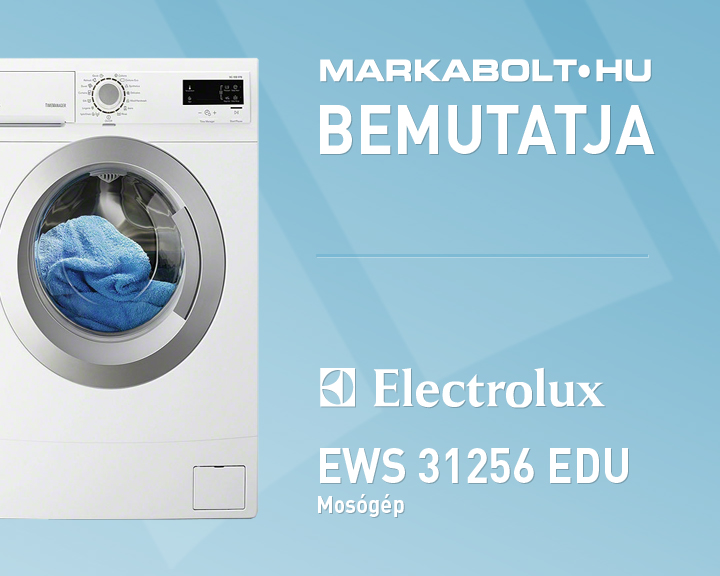 N&eacute;zd meg a Electrolux EWS 31256 EDU vide&oacute;j&aacute;t