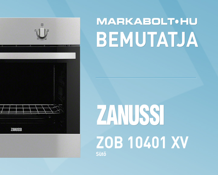N&eacute;zd meg a Zanussi ZOB 10401 XV vide&oacute;j&aacute;t