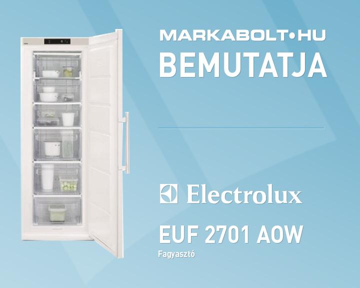 N&eacute;zd meg a Electrolux EUF 2701 AOW vide&oacute;j&aacute;t