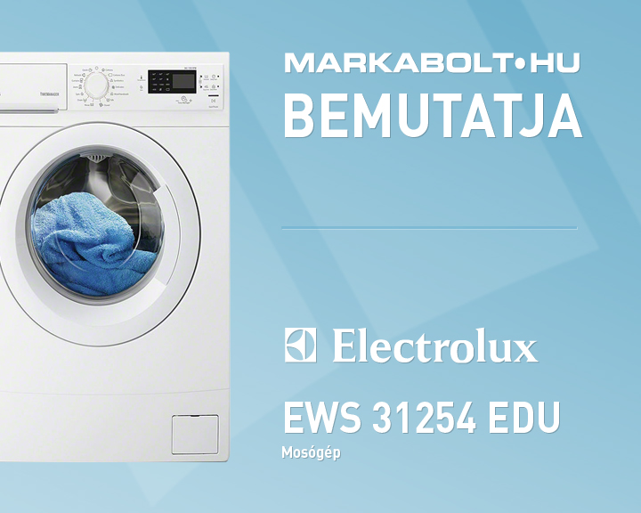 N&eacute;zd meg a Electrolux EWS 31254 EDU vide&oacute;j&aacute;t