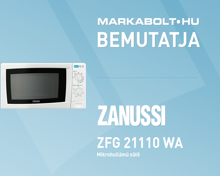 N&eacute;zd meg a Zanussi ZFG21110WA vide&oacute;j&aacute;t