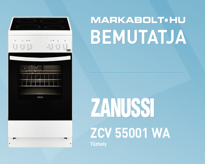 N&eacute;zd meg a Zanussi ZCV55001WA vide&oacute;j&aacute;t
