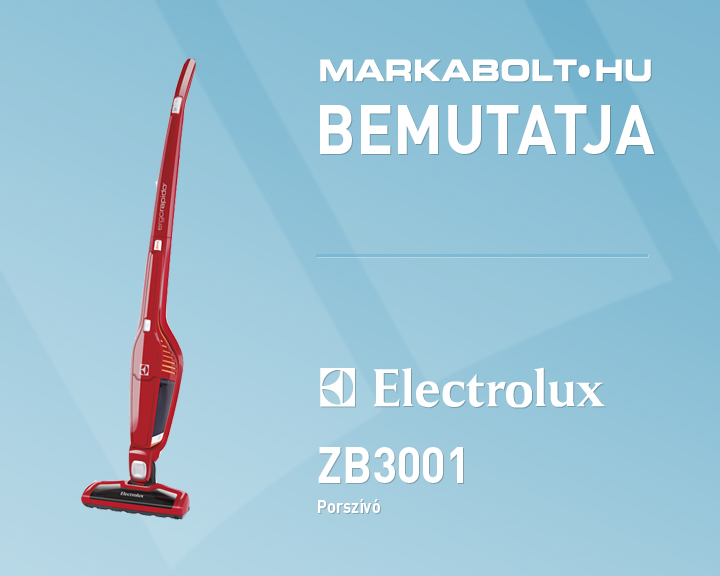 N&eacute;zd meg a Electrolux ZB3001 vide&oacute;j&aacute;t