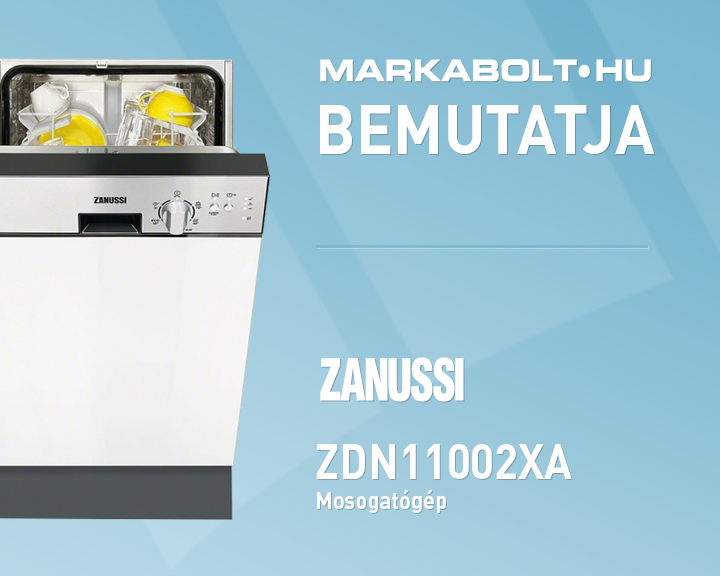 N&eacute;zd meg a Zanussi ZDN11002XA vide&oacute;j&aacute;t