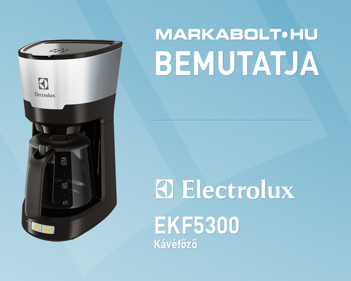N&eacute;zd meg a Electrolux EKF5300 vide&oacute;j&aacute;t