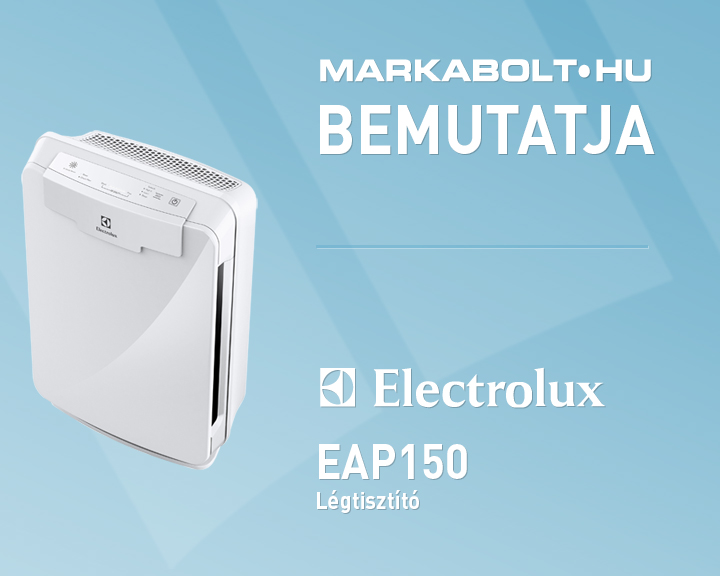 N&eacute;zd meg a Electrolux EAP150 vide&oacute;j&aacute;t