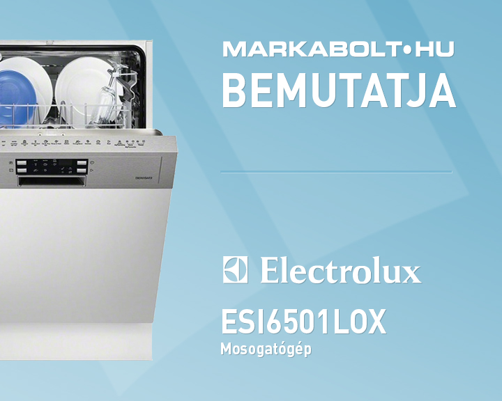 N&eacute;zd meg a Electrolux ESI6501LOX vide&oacute;j&aacute;t