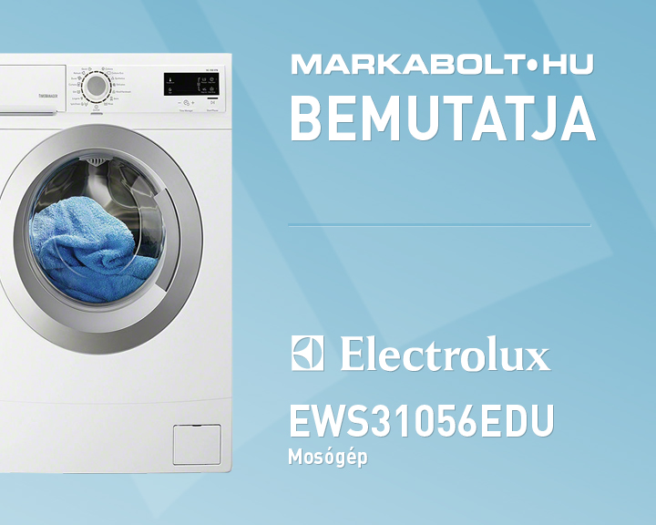 N&eacute;zd meg a Electrolux EWS 31056 EDU vide&oacute;j&aacute;t