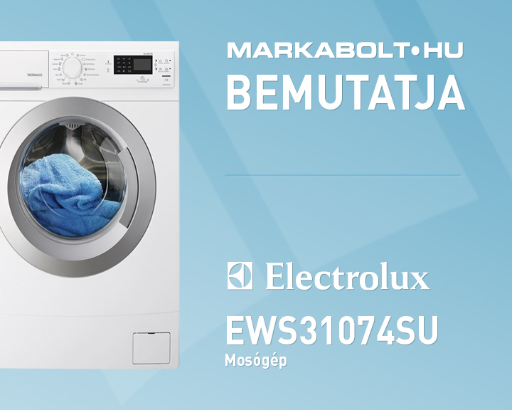 N&eacute;zd meg a Electrolux EWS31074SU vide&oacute;j&aacute;t