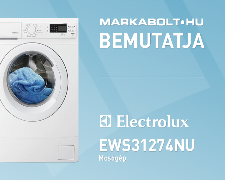 N&eacute;zd meg a Electrolux EWS31274NU vide&oacute;j&aacute;t