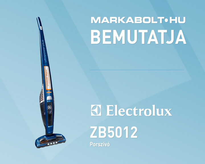 N&eacute;zd meg a Electrolux ZB5012 vide&oacute;j&aacute;t