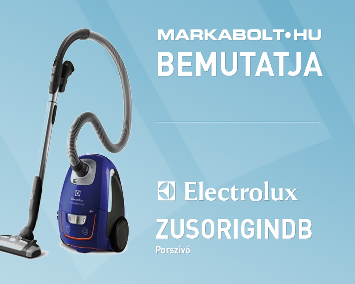 N&eacute;zd meg a Electrolux ZUSORIGINDB vide&oacute;j&aacute;t