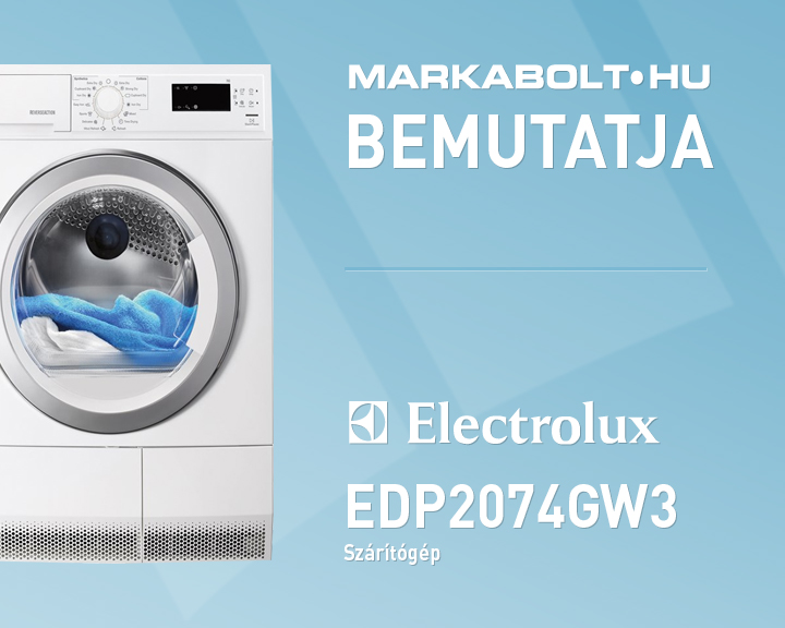 N&eacute;zd meg a Electrolux EDP2074GW3 vide&oacute;j&aacute;t