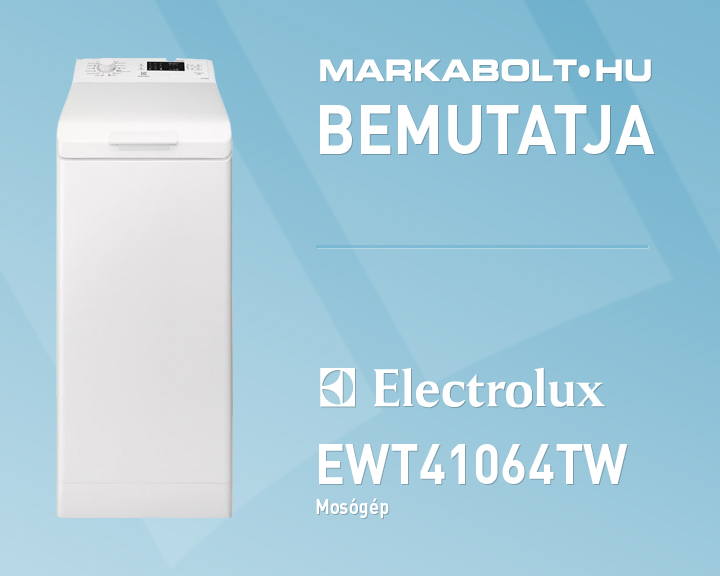 N&eacute;zd meg a Electrolux EWT41064TW vide&oacute;j&aacute;t
