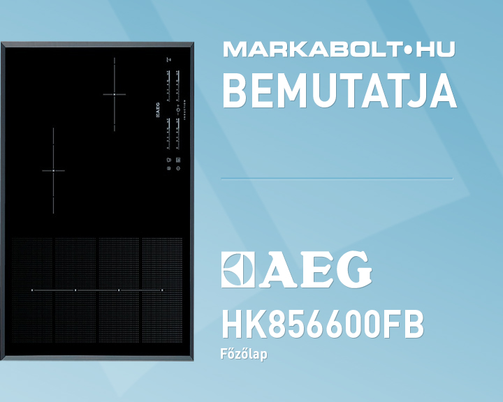 N&eacute;zd meg a AEG HK856600FB vide&oacute;j&aacute;t