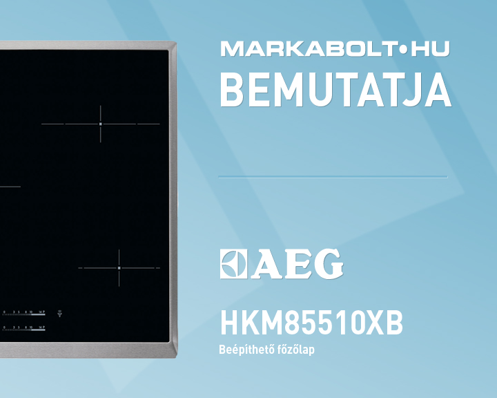 N&eacute;zd meg a AEG HKM85510XB vide&oacute;j&aacute;t