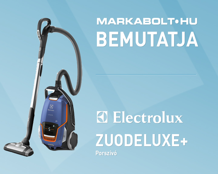 N&eacute;zd meg a Electrolux ZUODELUXE+ vide&oacute;j&aacute;t