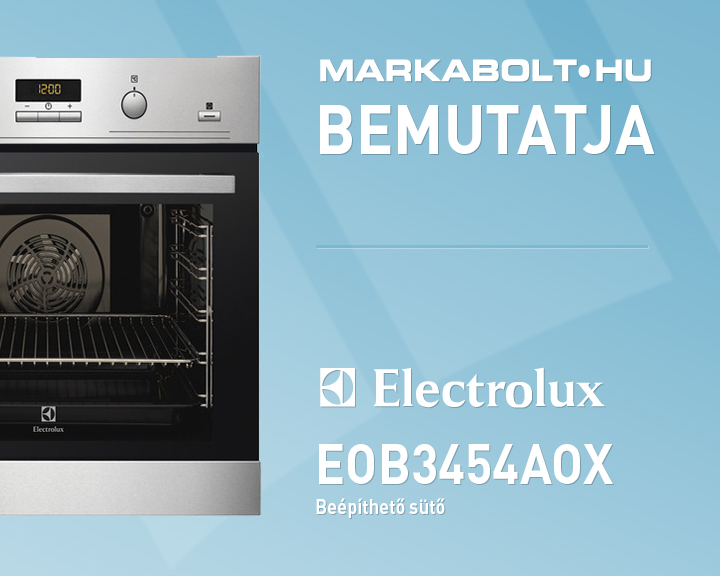 N&eacute;zd meg a Electrolux EOB3454AOX vide&oacute;j&aacute;t
