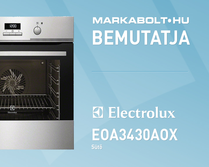 N&eacute;zd meg a Electrolux EOA3430AOX vide&oacute;j&aacute;t